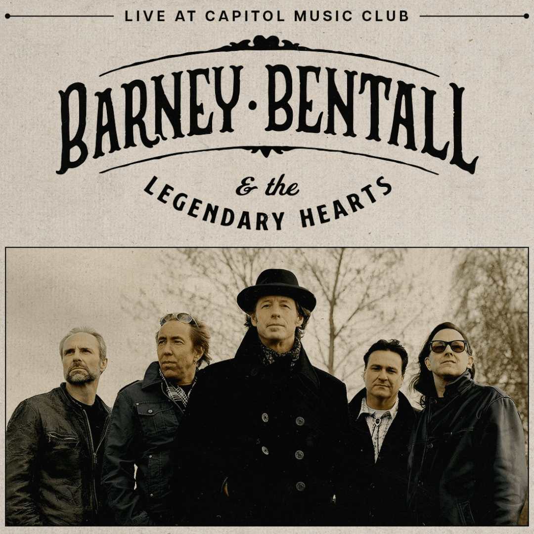Barney Bentall & The Legendary Hearts