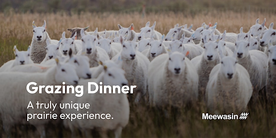 The Meewasin Grazing Dinner